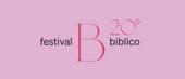 Festival Biblico: dal 18 aprile la 20a edizione
