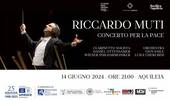 Aquileia: il 14 giugno concerto per la pace con il maestro Muti